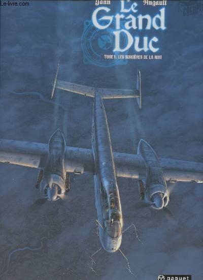 Le Grand Duc - Tome I: Les sorcires de la nuit et Tome II: Camarade Lilya (2 volumes) (Collection 