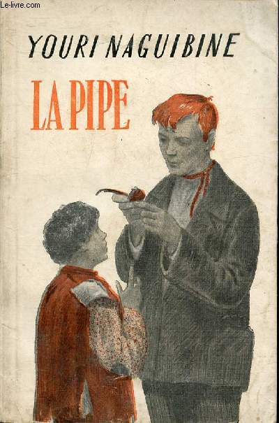 La pipe - Rcits (Collection 