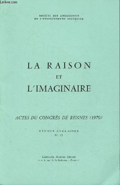 La raison et l'imaginaires- Actes du Congrs de Rennes 1970 (Collection 