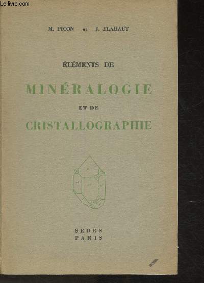 Elments de minralogie et de Cristallographie