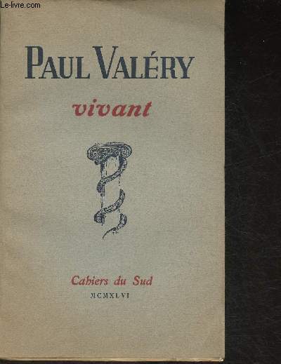 Paul Valry - Vivant