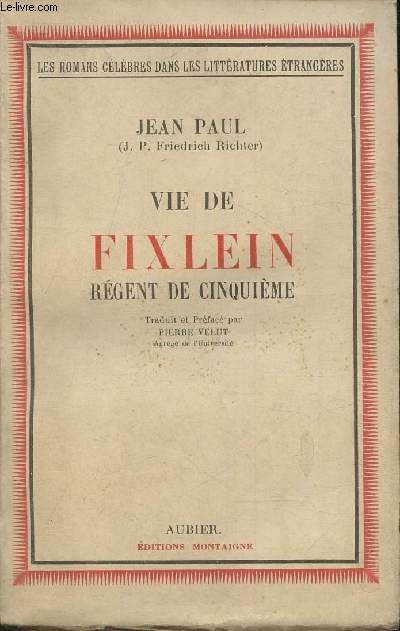 Vie de Fixlein- Rgent de 5me (Collection 