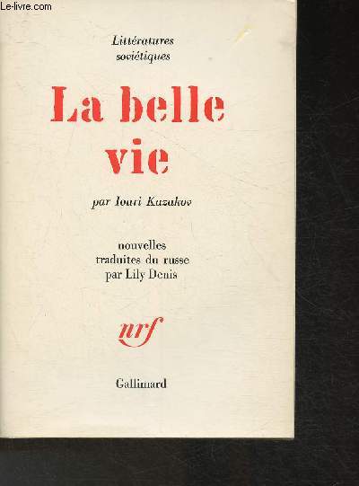 La belle vie (Collection 