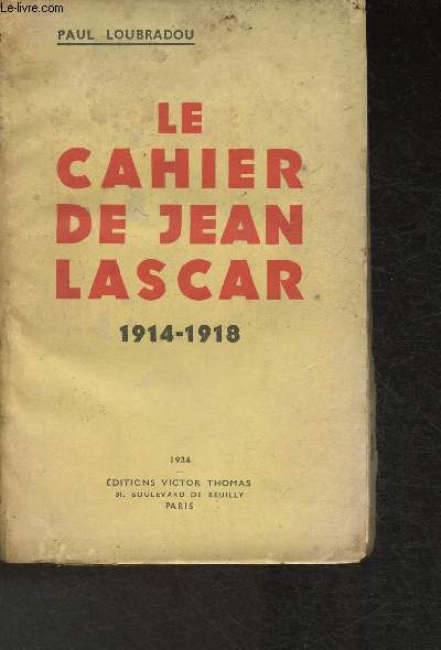 Le cahier de Jean Lascar 1914-1918