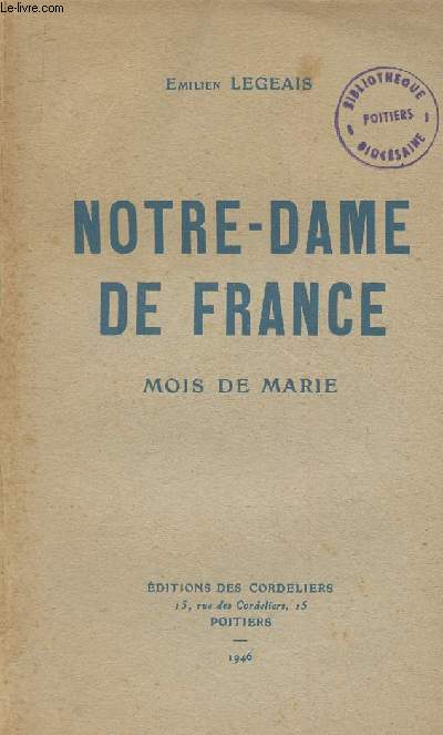 Notre-Dame de France- Mois de Marie