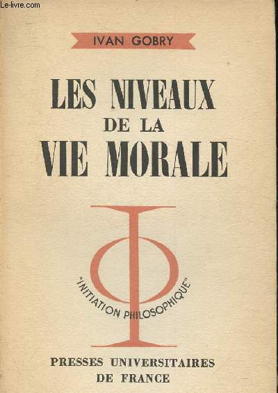 Le niveaux de la vie morale (Collection 