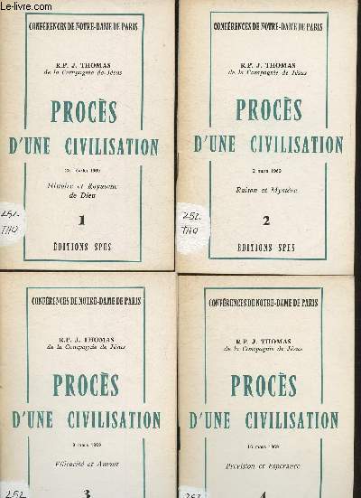 Confrences de Notre-Dame de Paris - Procs d'une civilisation 1  6 (6 volumes)- 1 : 23 fvrier 1969, Histoire et Royaume de Dieu- 2:2 mars 1969, Raison et Mystre- 3: 9 mars 1969, Efficacit et Amour- 4:16 mars 1969, Prvision et Esprance- 5: 23 mars 1