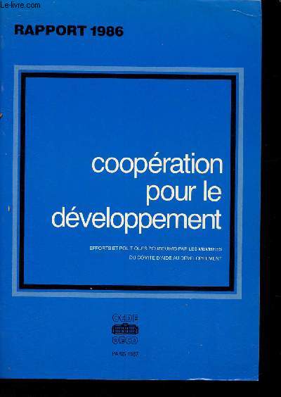 Rapport- Coopration pour le dveloppement- Efforts politiques pousuivis par les membres du Comit d'aide au dveloppement- Examen 1986