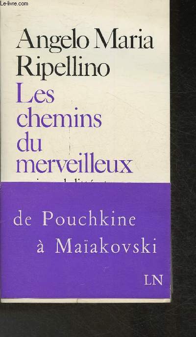 Les chemins du merveilleux-Essais sur la littrature russe