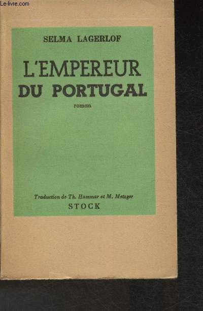 L'empereur du Portugal- Contes Vermlandais (Collection Scandinave)