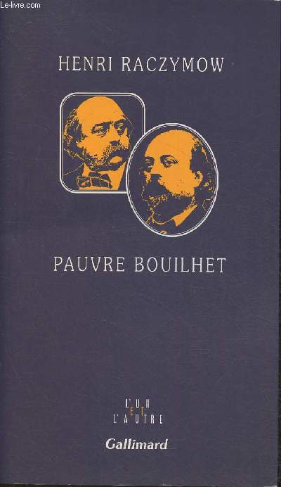 Pauvre Bouilhet (Collection 