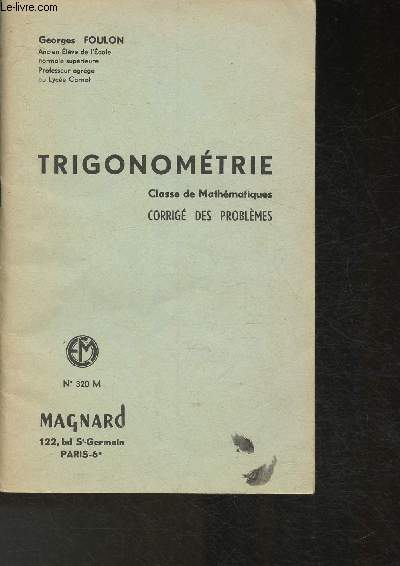 Trigonomtrie- Classe de mathmatiques - Corrig des problmes