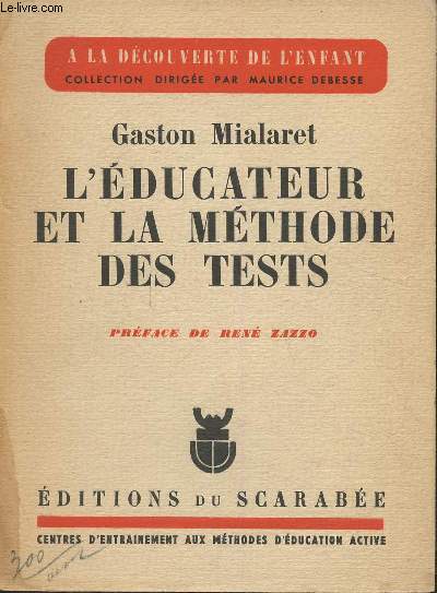 L'ducateur et la mthode des tests (Collection 