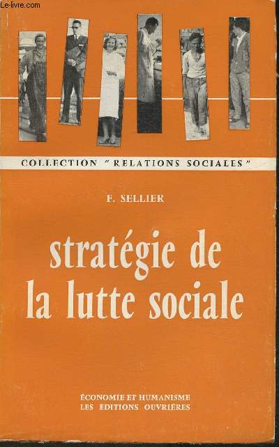 Stratgie de la lutte sociale- France 1936-1960 (Collection 