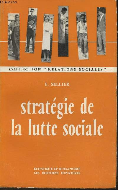 Stratgie de la lutte sociale- France 1936-1960 (Collection 