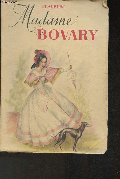 Madame Bovary- Moeurs de Province