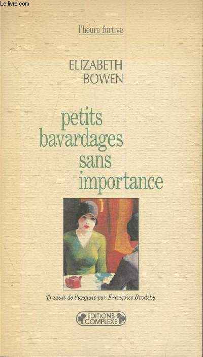 Petits bavardages sans importance (Collection 