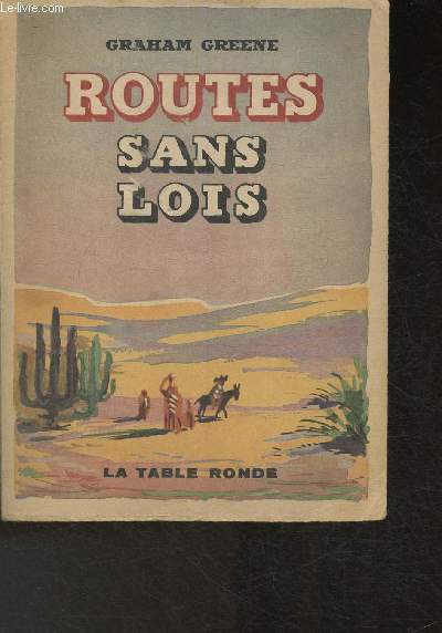 Routes sans lois