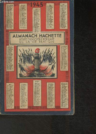 Almanach Hachette, petite encyclopdie populaire de la vie pratique 1945