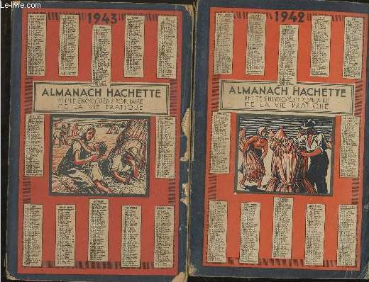 Almanach Hachette, petite encyclopdie populaire de la vie pratique 1940,1941,1942,1943 (4 volumes)