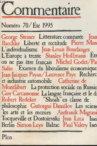 Commentaire Vol. 18, n70- Et 1995-Sommaire: Europe- Ides- France- Socit- Examen du libralisme conomique-Les classiques de la libert- L'ide d'universit- Petite anthologie de la prose franaise- Chroniques- Revue de presse- etc.