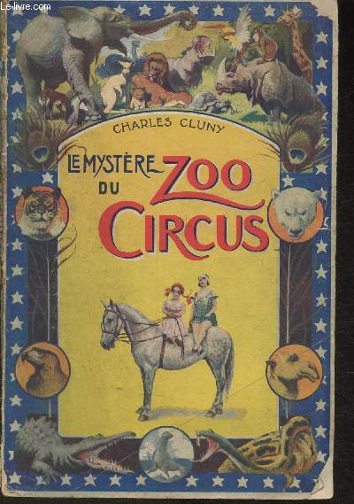 Le mystre du Zoo Circus