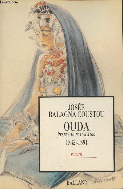 Ouda, princesse marocaine 1532-1591