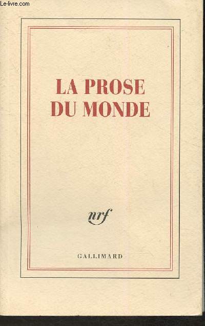 Carnet/ La prose du monde