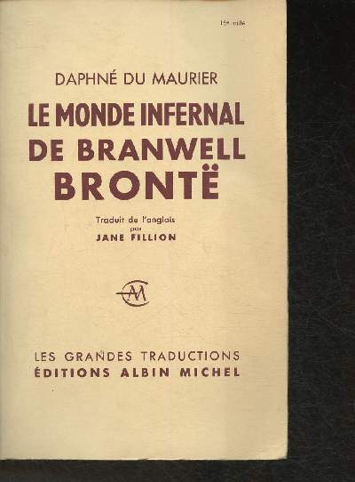 Le monde infernal de Branwell Bront