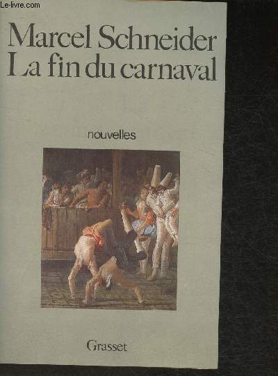 La fin du carnaval- Nouvelles