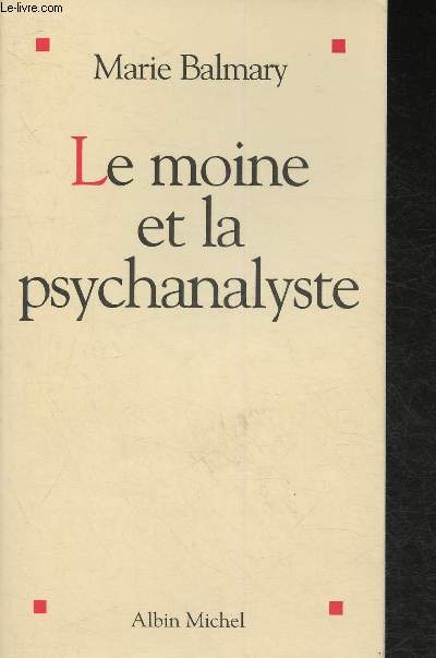 Le moine et la psychanalyste
