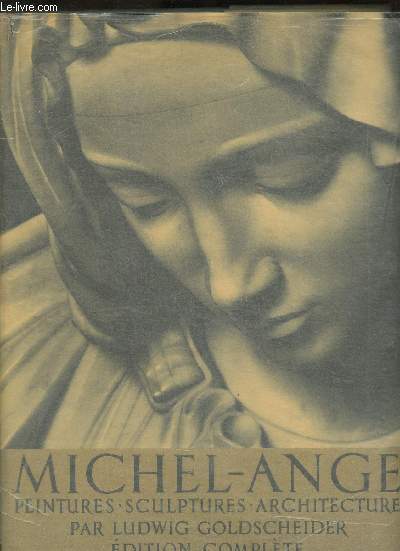 Michel-Ange- Peinture, sculpture, architecture