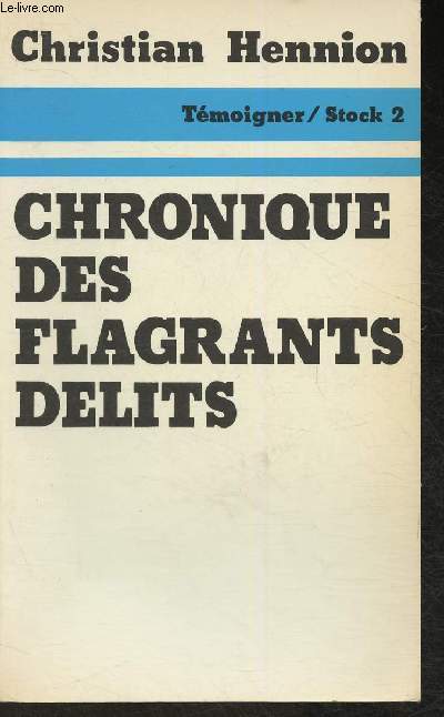 Chronique des flagrants dlits (Collection 