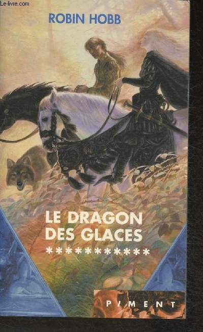 Le Dragon des glaces- l'assassin royal- livre III