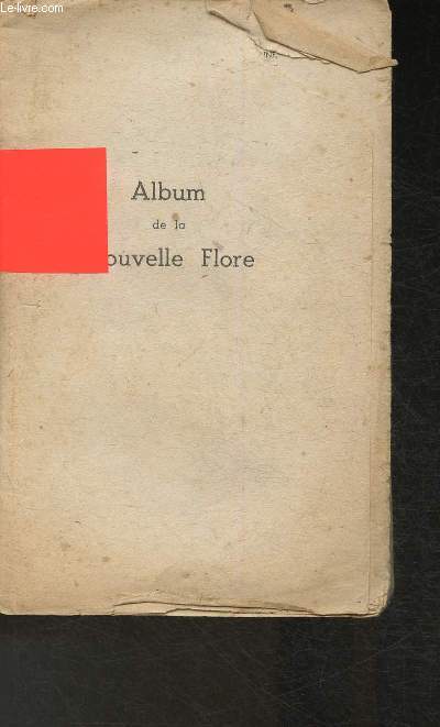 Album de la Nouvelle Flore- Toutes les espces de plantes photographies