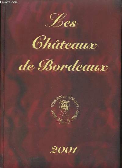 Les chteaux de Bordeaux