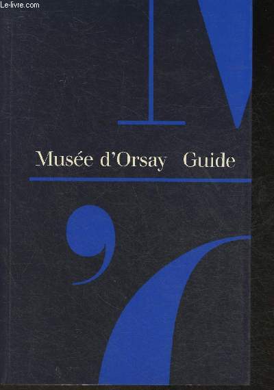 Muse d'Orsay- Guide