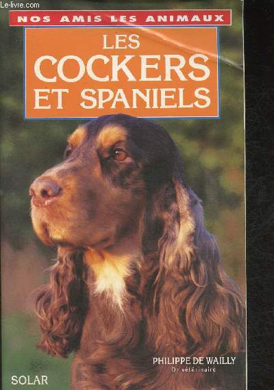 Les cockers et spaniels (Collection 