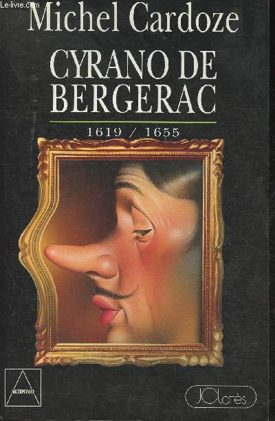 Cyrano de Bergerac 1619/1655- Libertin libertaire