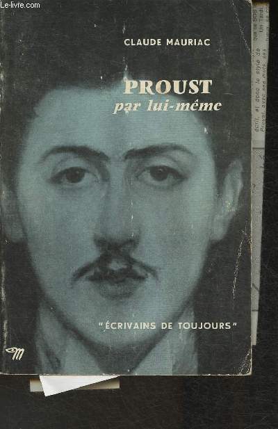 Proust, par lui-mme (Collection 