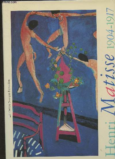 Henri Matisse 1904-1917- Grande Galerie 25 fvrier- 21 juin 1993