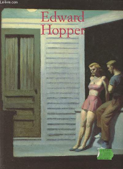 Edward Hopper 1882-1967-Mtamorphoses du rel