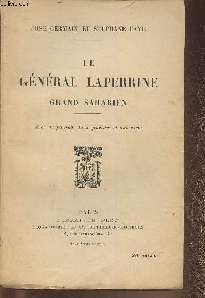 Le gnral Laperrine, Grand Saharien