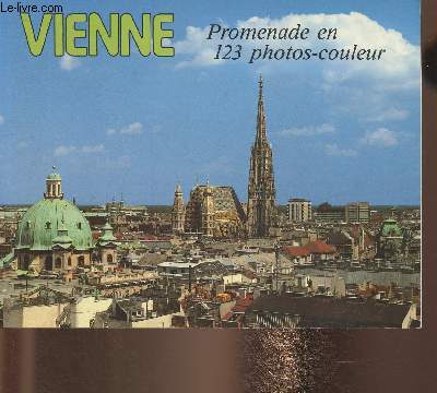 Vienne- Promenade en 123 photos-couleur