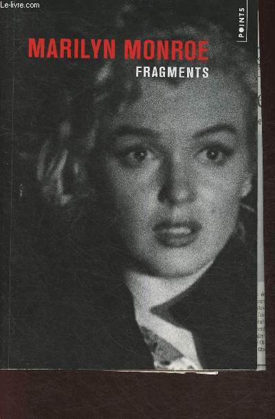 Marilyn Monroe, fragments