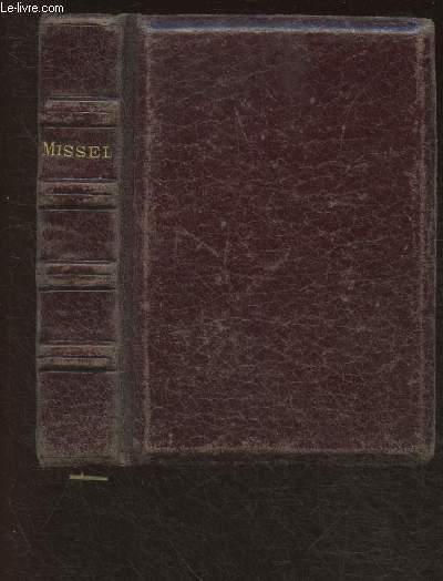 Missel de la nativit contenant les offices de tous les Dimanches et des principales ftes de l'anne