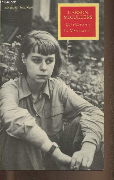Carson McCullers- Qui tes-vous?
