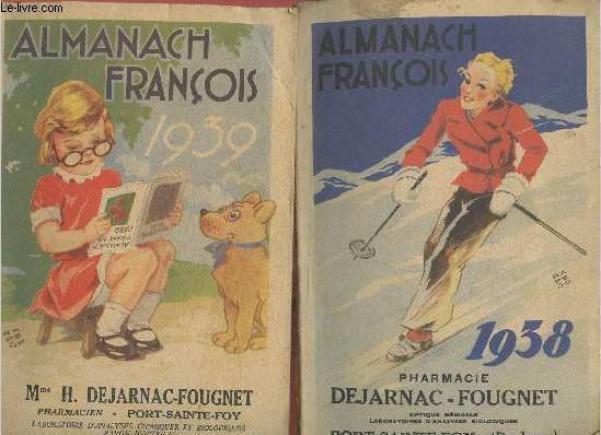 Almanach Franois- 1938 et 1939 (2 volumes)