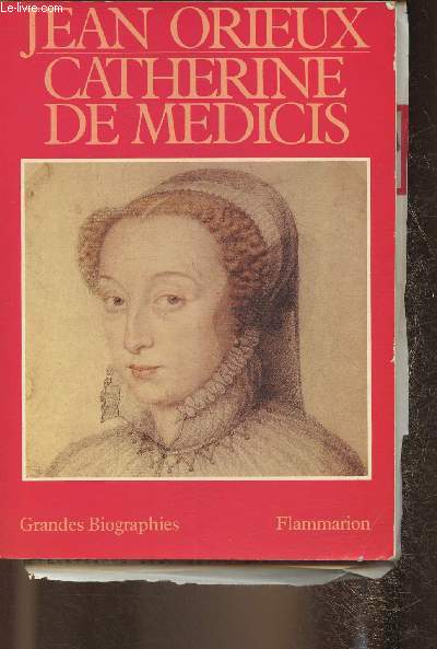 Catherine de Mdicis ou la reine noire (Collection 