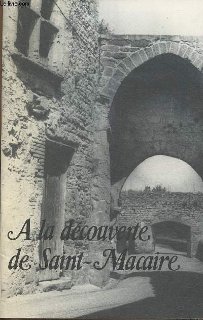 Brochure/ A la dcouverte de Saint-Macaire